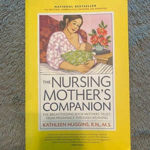 “ The Nursing Mother’s Companion “ book,‎ 7th edition
